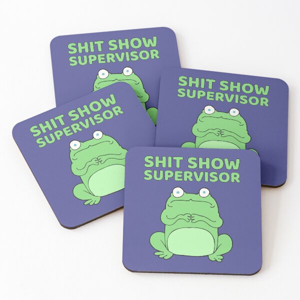 Item preview, Shit show supervisor designed and sold by BritishDelights.