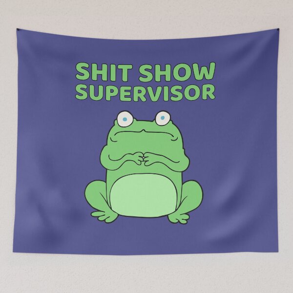 Item preview, Shit show supervisor designed and sold by BritishDelights.