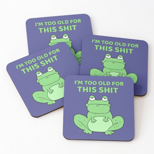 Item preview, I’m to old for this shit designed and sold by BritishDelights.