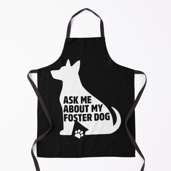 Item preview,  Ask Me About My Foster Dog designed and sold by dragonbol023.