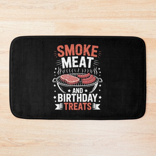 Item preview, SMOKE MEAT AND BIRTHDAY TREATS designed and sold by jkrphoto.