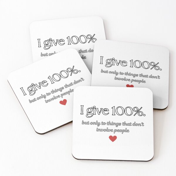Item preview, I Give 100% But Only to Things That Don't Involve People. Introvert Tee designed and sold by Odd Serif.