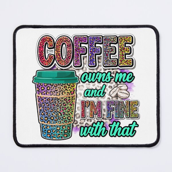 Item preview, Coffee Owns Me designed and sold by pintartipuduran.