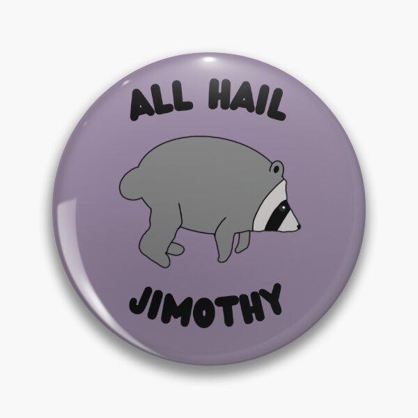 Item preview, All Hail Jimothy designed and sold by Warm Positivity.