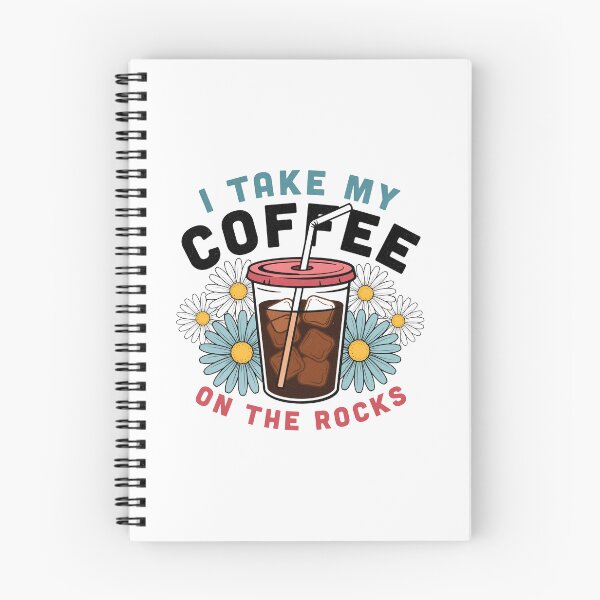 Item preview, I Take My Coffee on the Rocks designed and sold by pintartipuduran.