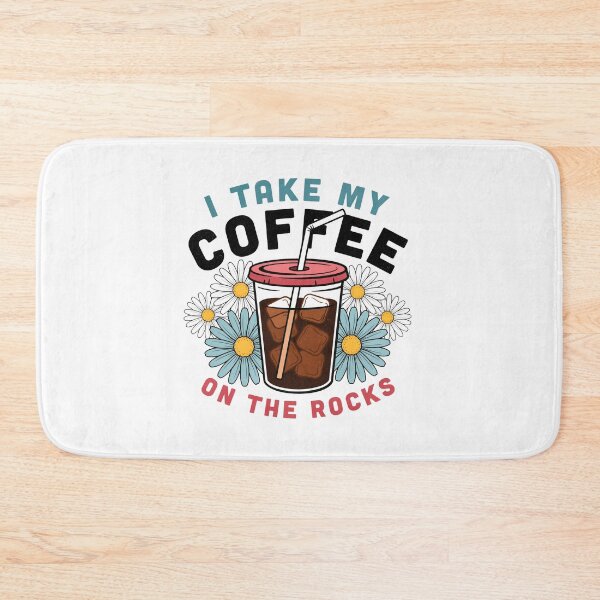 Item preview, I Take My Coffee on the Rocks designed and sold by pintartipuduran.