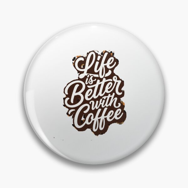 Item preview, Life is Better with Coffee designed and sold by pintartipuduran.
