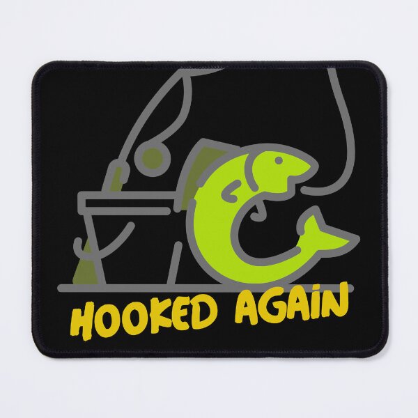 Item preview, Hooked Again Fishing Addict designed and sold by SquatchPrintsCo.