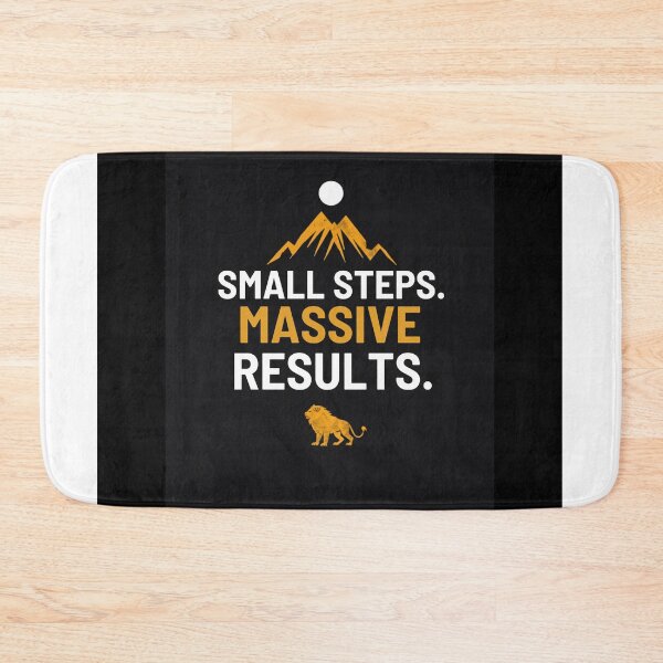 Item preview, Small Steps Massive Results designed and sold by UROYCITY46.