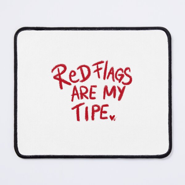 Item preview, Red flags are my tipe designed and sold by Kasia1987t.