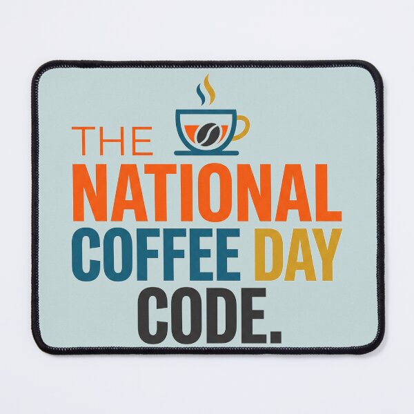 Item preview, National Coffee Day Code Bold Typographic Graphic Design designed and sold by Pride Emblem Prints.