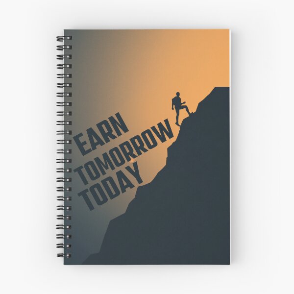 Item preview, Earn Tomorrow Today Design designed and sold by UROYCITY46.