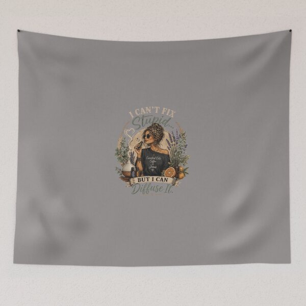 Item preview, I CAN'T FIX STUPID... BUT I CAN DIFFUSE IT.  designed and sold by WesWay.