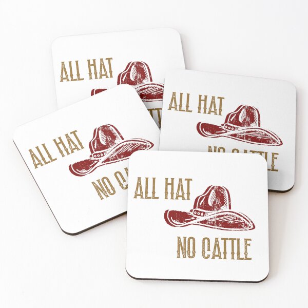Item preview, All Hat, No Cattle designed and sold by Throw Hands Apparel.