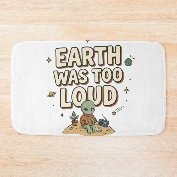 Item preview, Earth Was Too Loud Retro Alien designed and sold by WonderLayer.