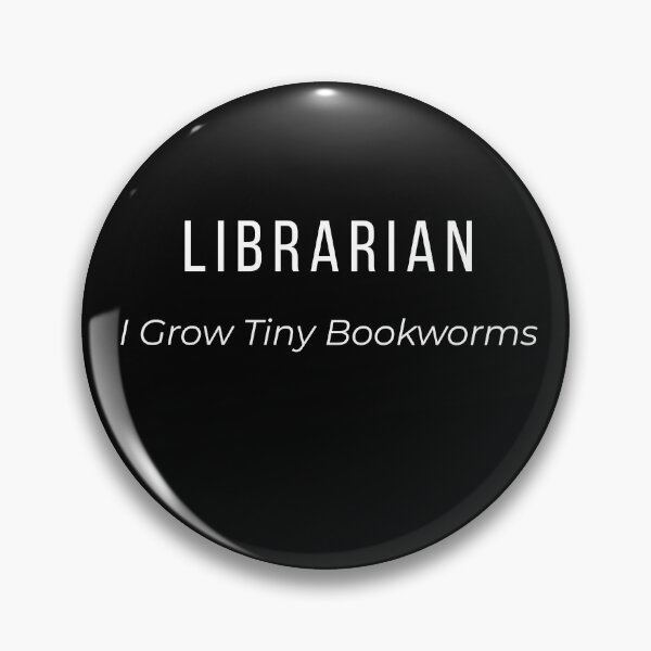 Item preview, Librarian I Grow Tiny Bookworms   designed and sold by Tws-Tees.