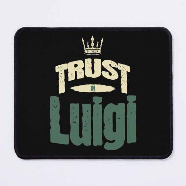 Item preview, Trust in Luigi designed and sold by ToshNichole.