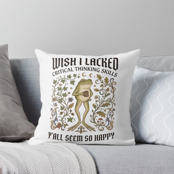 Item preview, Wish I Lacked Critical Thinking Skills Y'all Seem So Happy Funny Frog designed and sold by SARAGOZ.