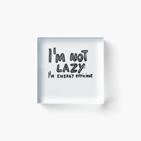 Item preview, I'M NOT lazy designed and sold by Kasia1987t.