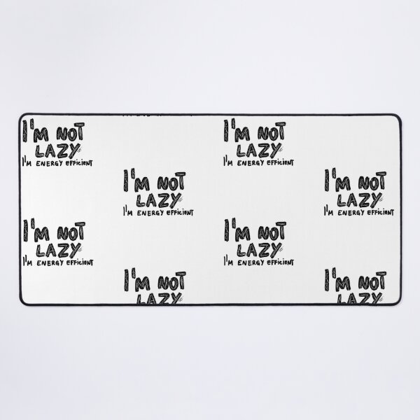 Item preview, I'M NOT lazy designed and sold by Kasia1987t.