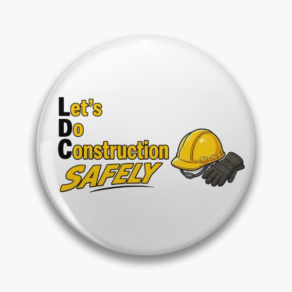 Item preview, JW LDC Let’s Do Construction Safely Item designed and sold by JW Best Life Ever Designs and More.