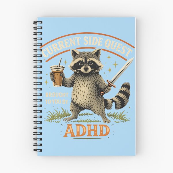 Item preview, Current Side Quest ADHD Raccoon designed and sold by butterflies-new.