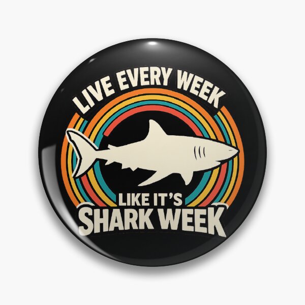 Item preview, Live Every Week Like It's Shark Week Funny, designed and sold by CloudyPress.