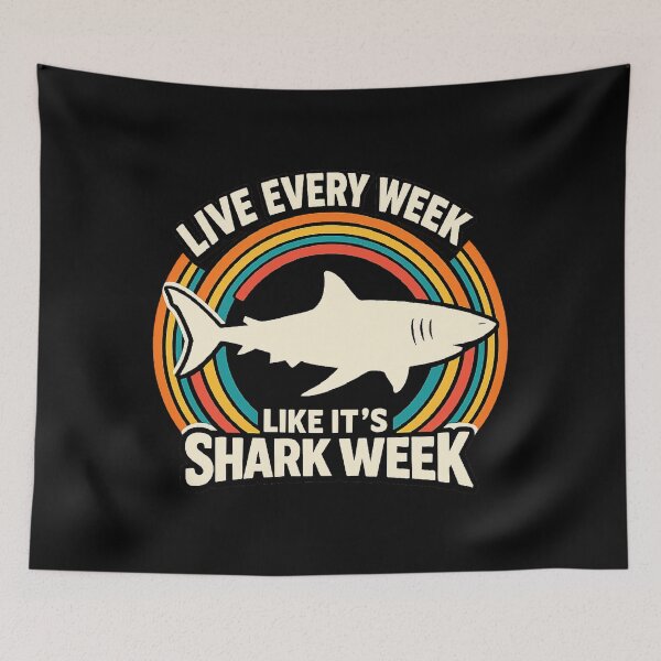 Item preview, Live Every Week Like It's Shark Week Funny, designed and sold by CloudyPress.
