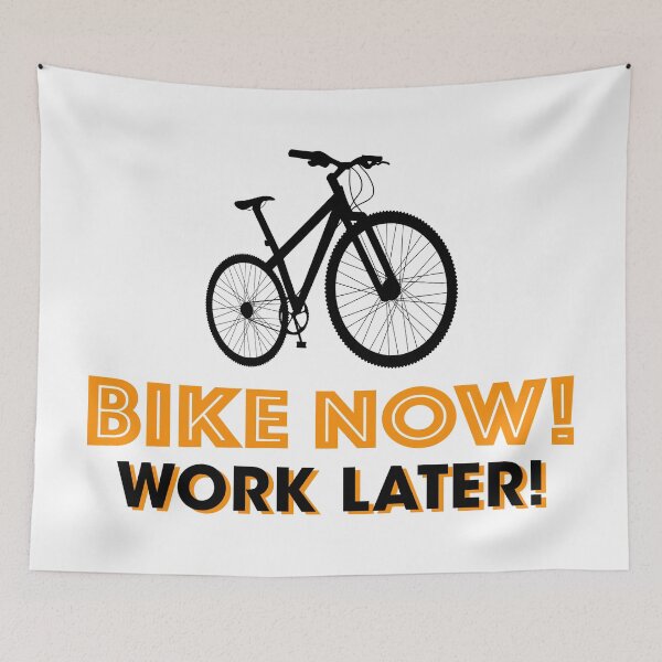 Item preview, Bike now! Work later! Bicycle sport leisure designed and sold by Helen-Storm.