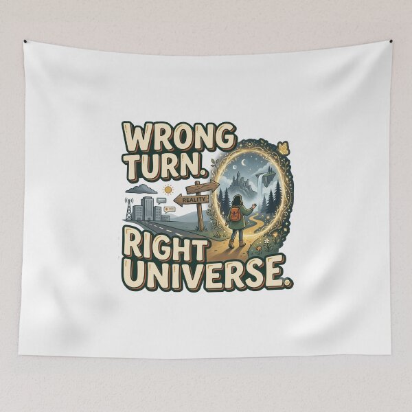 Item preview, Wrong Turn Right Universe Fantasy Portal designed and sold by WonderLayer.