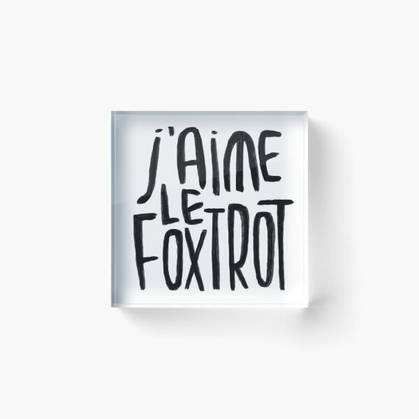 Item preview, J‘aime le foxtrot, Dance typography  designed and sold by danceink.