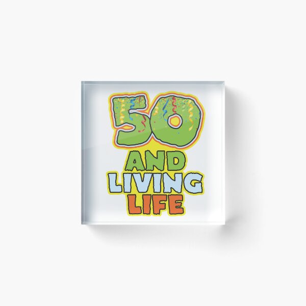 Item preview, 50 and Living Life - Funny 50th Birthday Celebration designed and sold by PCStudio57.