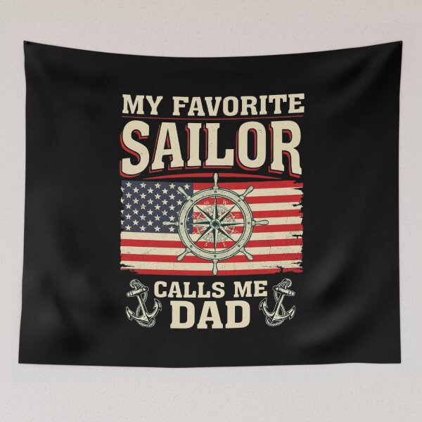 Item preview, My Favorite Sailor Calls Me Dad - Proud Dad of a Sailor designed and sold by Dabbing Turtle Designs.