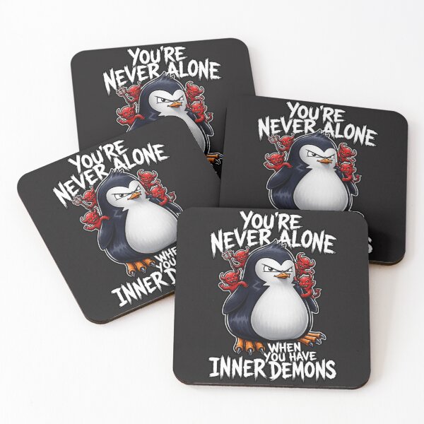 Item preview, You're Never Alone When You Have Inner Demons Funny Penguin designed and sold by INKRebelGraphic.