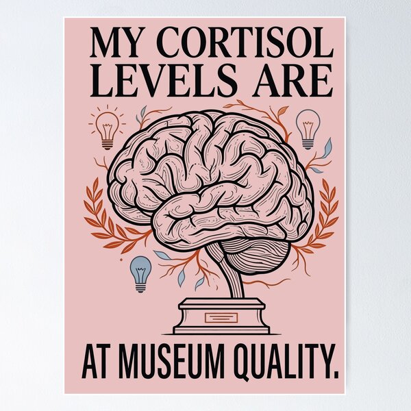 Item preview, My Cortisol Levels Are at Museum Quality Shirt | Funny Psychology T-Shirt | Brain Anatomy Graphic Tee | Therapist Gift | Neuroscience Humor Apparel designed and sold by EIPTOW.