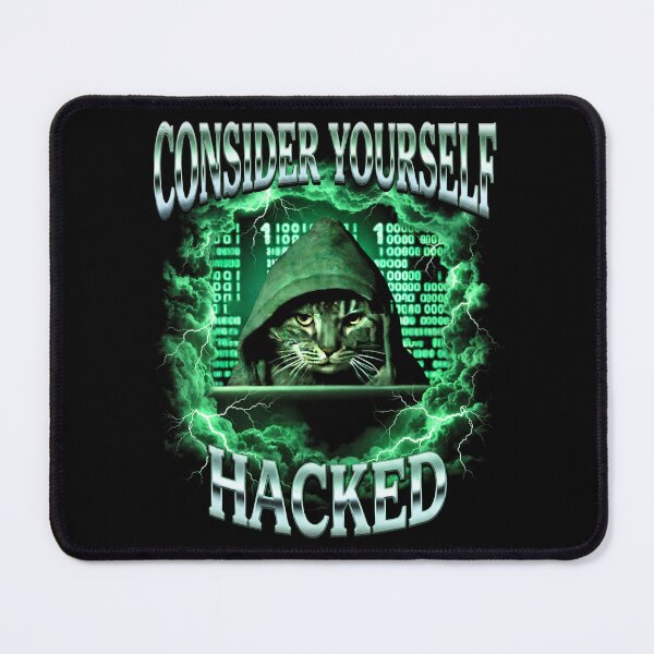 Item preview, Hacker Cat Shirt, Funny Cat Meme Tee, Programmer Shirt, Cyber Security T-Shirt, Tech Humor Top, Coding Gift, Consider Yourself Hacked [Black Shirt Only] designed and sold by Off-Road-Zone.