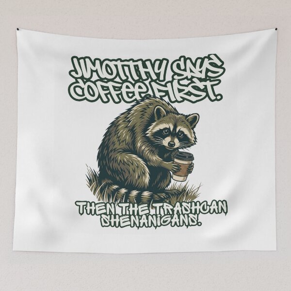 Item preview, Jimothy Demands Coffee Before Shenanigans designed and sold by NothingFjordIt.