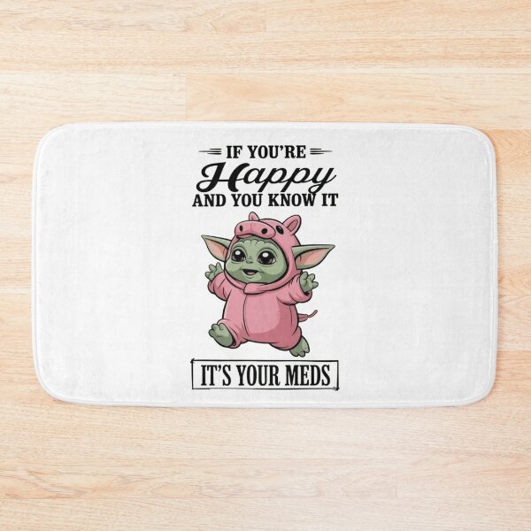 Item preview, If You're Happy and You Know It It's Your Meds designed and sold by INKRebelGraphic.