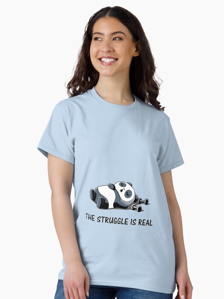 Thumbnail 2 of 7, Classic T-Shirt, Struggle Is Real Funny Panda Tshirt and Gifts designed and sold by walahang.