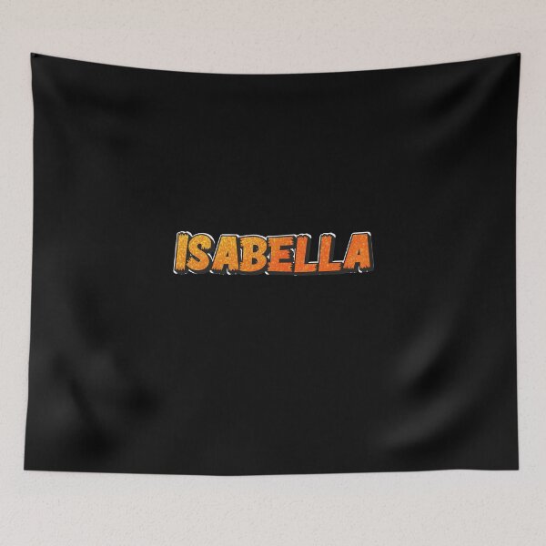 Item preview, Isabella Personalized Name - Funny & Cool Custom Gift for Girls, Teens designed and sold by Oussinc.