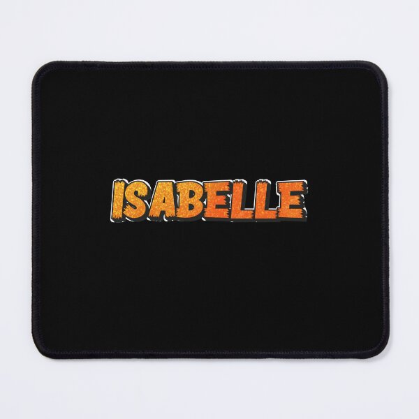 Item preview, Isabelle Personalized Name - Funny & Cool Custom Gift for Girls, Teens designed and sold by Oussinc.