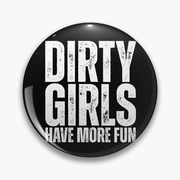 Item preview, dirty girls have more fun mud run designed and sold by Dondonmart.