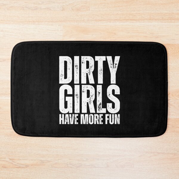 Item preview, dirty girls have more fun mud run designed and sold by Dondonmart.