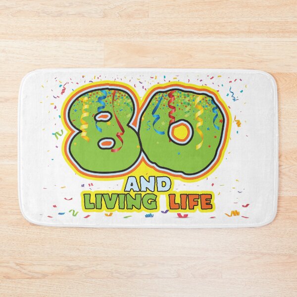 Item preview, 80 and Living Life - Funny 80th Birthday Celebration designed and sold by PCStudio57.