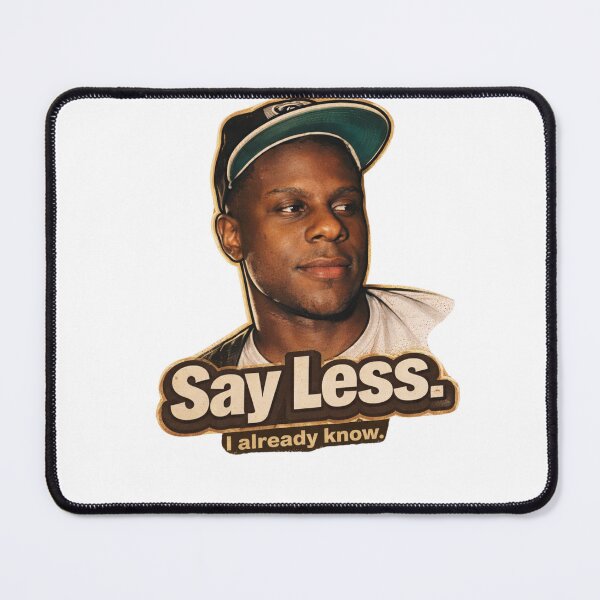 Item preview, Say Less designed and sold by S9 Designs.
