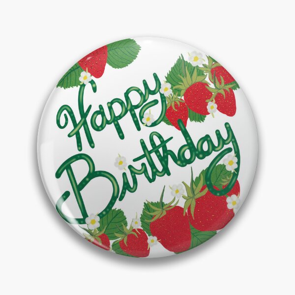 Item preview, Happy Birthday- With Strawberries designed and sold by Purposely Designed.