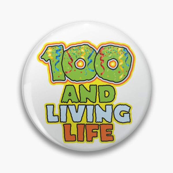 Item preview, 100 and Living Life - Funny 100th Birthday Celebration designed and sold by PCStudio57.