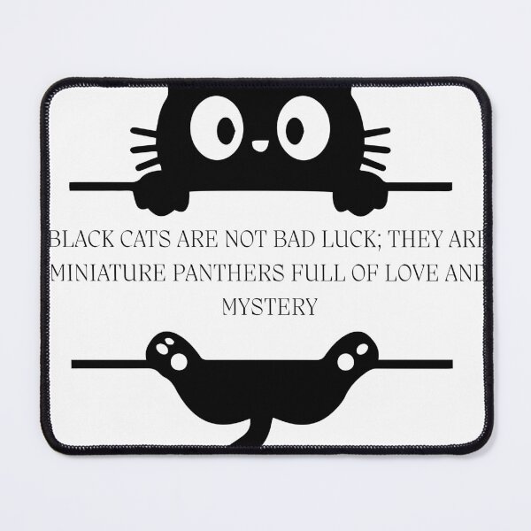 Item preview, Black cats are not bad luck; they are miniature panthers full of love and mystery designed and sold by roma252.