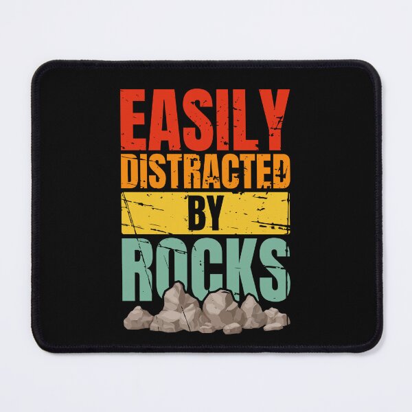 Item preview, Easily Distracted By Rocks designed and sold by Dondonmart.
