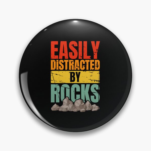 Item preview, Easily Distracted By Rocks designed and sold by Dondonmart.